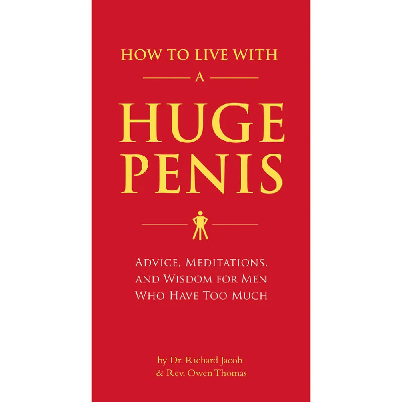 Low-noise masturbator-How to Live with a Huge Penis