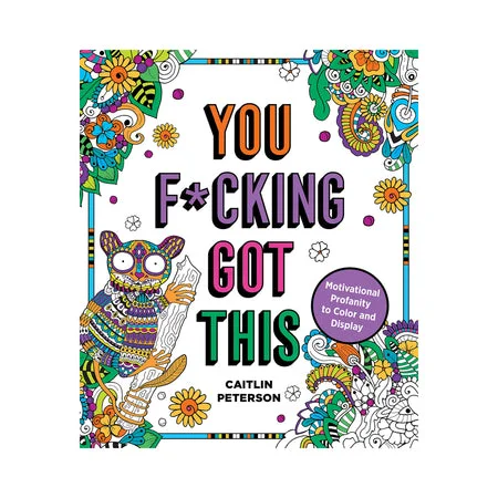 Cordless pleasure toy-You F*cking Got This Coloring Book