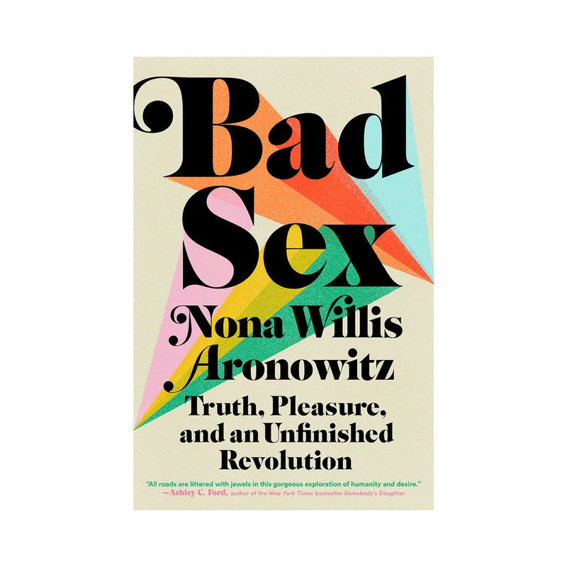 Multi-mode masturbator-Bad Sex: Truth, Pleasure and an Unfinished Revolution